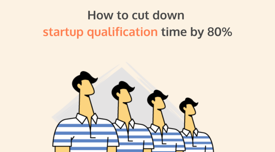 cut down startup qualification time