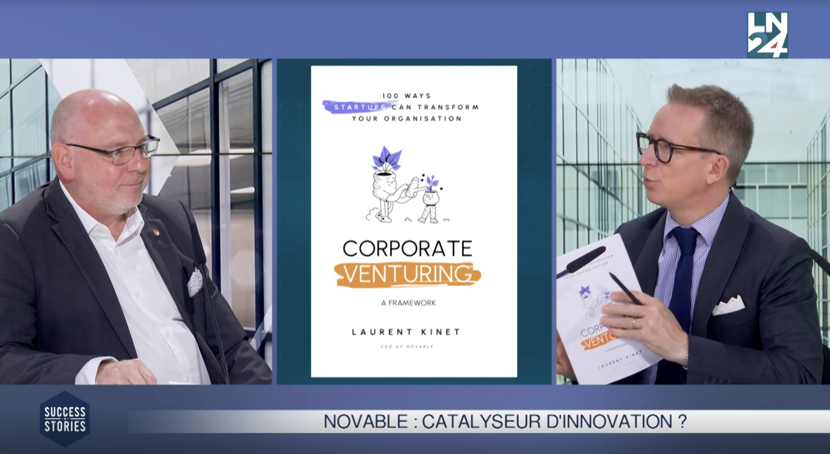 Laurent at LN24 - The Corporate Venturing Framework™