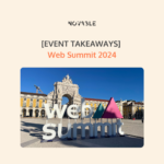 [EVENT TAKEAWAYS] - Web Summit 2024